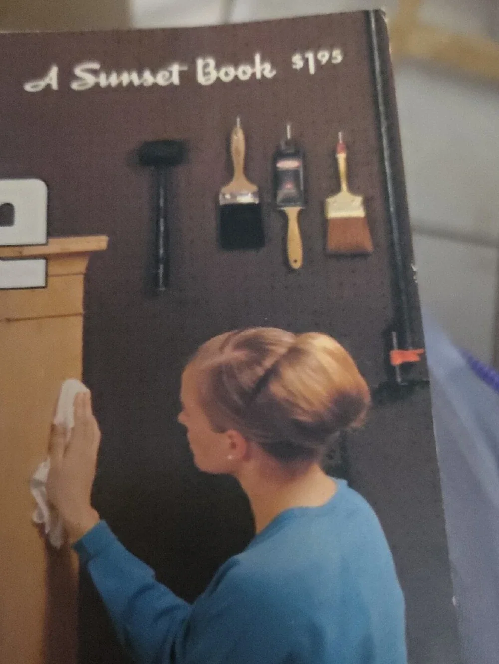 Furniture Finishing and Refinishing Book - Blue Cover 1969
